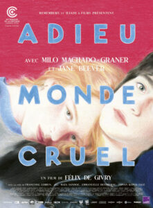 Adieu monde cruel
